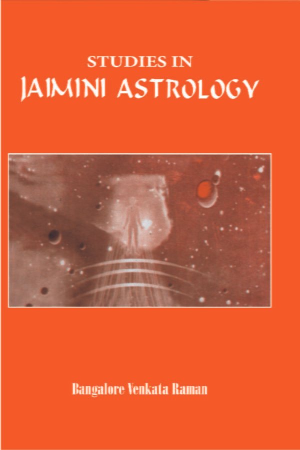 Studies in Jaimini Astrology (PB) - By B.V. Raman(Author) - MLBD Publications